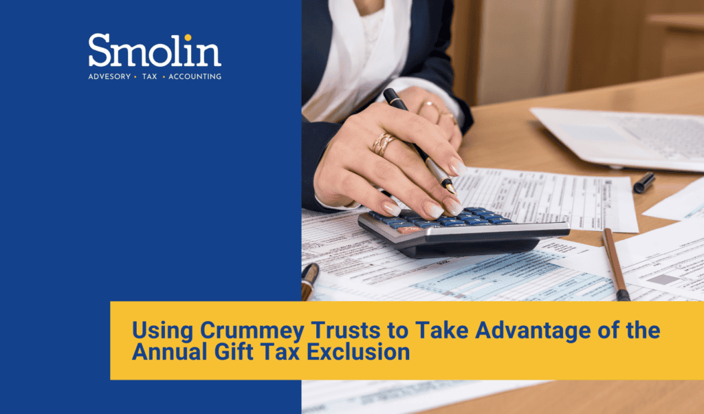 using-crummey-trusts-take-advantage-annual-gift-tax-exclusion