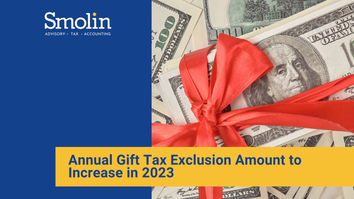 annual-gift-tax-exclusion-amount-to-increase-in-2023
