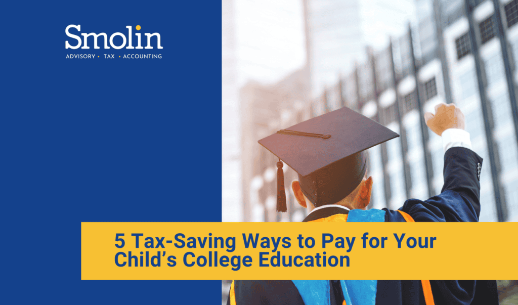 5-tax-saving-ways-to-pay-for-your-childs-college-education