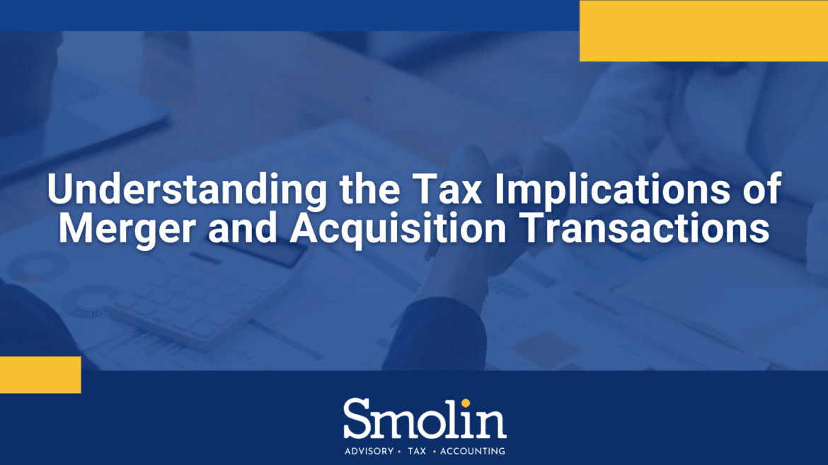 Understanding the Tax Implications of Merger and Acquisition Transactions