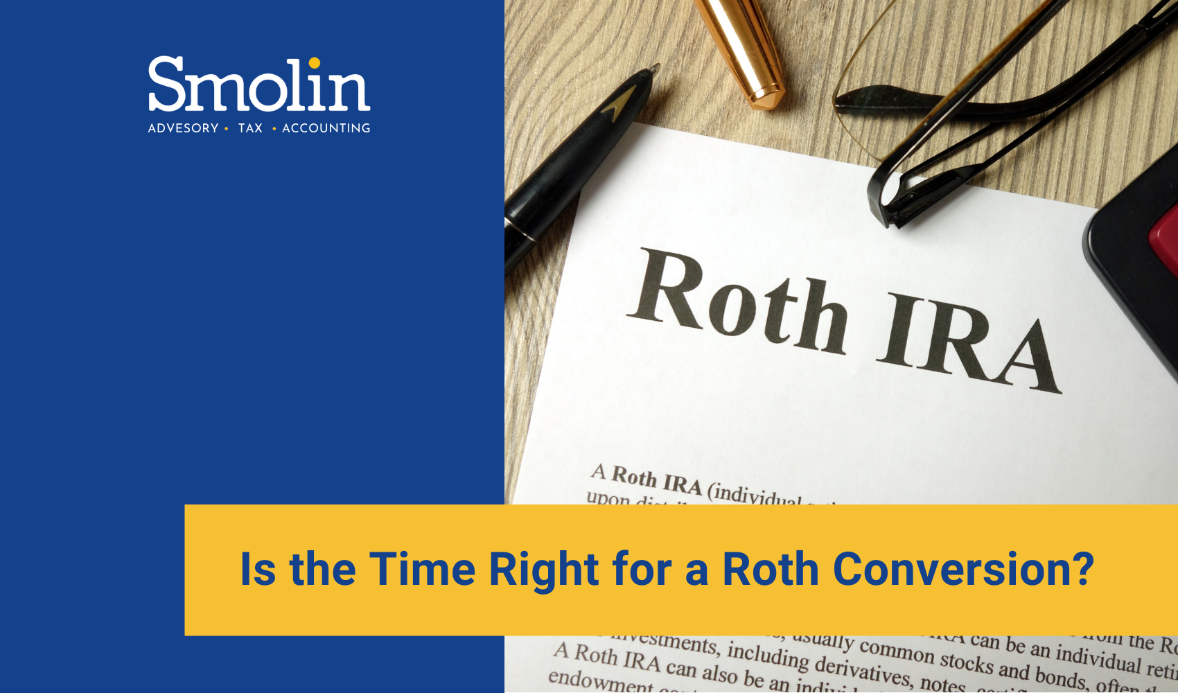 Is the Time Right for a Roth Conversion?